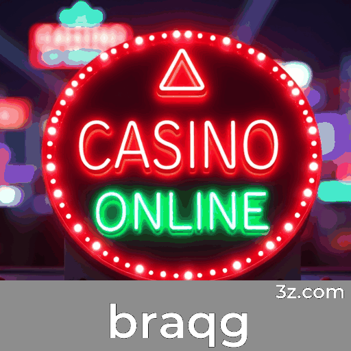 braqg: Seu Cassino Online Seguro e Divertido